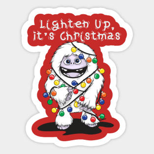 CHRISTMAS ABOMINABLE SNOWMAN YETI: Lighten Up It's Christmas Sticker